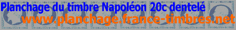 Toutes les informations nécessaires au planchage du timbre 20 centimes Napoléon dentelé n° 22
